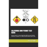 California DMV Permit Test Guide: Drivers Permit & License Study Book With Success Oriented Questions & Answers for California DMV written Exams 2020
