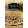 Chattanooga's Forest Hills Cemetery