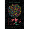 Loving Life at 50+: Embrace Aging Through Humor and Wellness