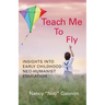 Teach Me to Fly: Insights into Early Childhood Neo-humanist Education