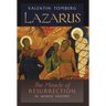 Lazarus: The Miracle of Resurrection in World History