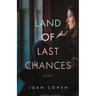 Land of Last Chances