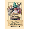 The Two Noble Kinsmen