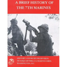 A Brief History of the 7th Marines