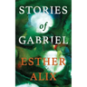 Stories of Gabriel