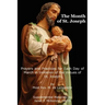 The Month of St. Jospeh: Prayers and Practices for Each Day of March in Imitation of the Virtues of St. Joseph