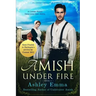 Amish Under Fire: (Covert Police Detectives Unit Series book 2)