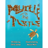 Myrtle The Turtle