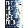 The Last Lie She Told