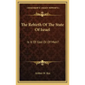 The Rebirth Of The State Of Israel: Is It Of God Or Of Men?