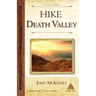 Hike Death Valley: Best Day Hikes in Death Valley National Park
