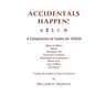ACCIDENTALS HAPPEN! A Compilation of Scales for Violin in Two Octaves: Major & Minor, Modes, Dominant 7th, Pentatonic & Ethnic, Diminished & Augmented