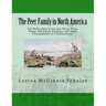 The Peer Family in North America: V.4 Philip Peer & his two Wives Ester Dunn and Susan Griniaus and their Descendants to 3 Generations