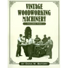 Vintage Woodworking Machinery