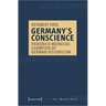 Germany's Conscience: Friedrich Meinecke: Champion of German Historicism