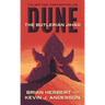 Dune: The Butlerian Jihad: Book One of the Legends of Dune Trilogy