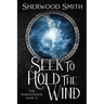 Seek to Hold The Wind: The Norsunder War II