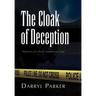 The Cloak of Deception