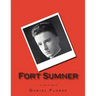 Fort Sumner: A Look Back