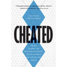 Cheated: The UNC Scandal, the Education of Athletes, and the Future of Big-Time College Sports