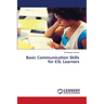 Basic Communication Skills for ESL Learners