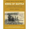 King of Battle: A Branch History of the U.S. Army's Field Artillery