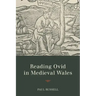 Reading Ovid in Medieval Wales
