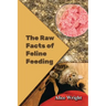 The Raw Facts of Feline Feeding