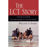 The LCT Story: Victory in Europe Plus the Letters of a Young Ensign