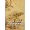 The Fate of Man in the Modern World