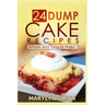 24 Dump Cake Recipes: Simple and Easy to Make