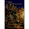 To the Ends of the Earth: Memoir of a Missionary Sister of the Sacred Heart of Jesus