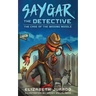 Saygar the Detective: The Case of the Missing Noodle