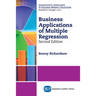 Business Applications of Multiple Regression, Second Edition