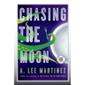 Chasing the Moon (Large Print Edition)