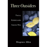 Three Outsiders