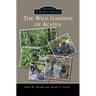 The Wild Gardens of Acadia