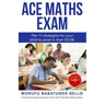 Ace Maths Exam: The 11 Strategies For Your Child To Excel In Their GCSE