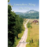 Somewhere Along the Way