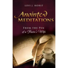 Anointed Meditations