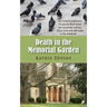 Death in the Memorial Garden
