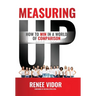 Measuring Up: How to WIN in a World of Comparison