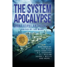 The System Apocalypse Short Story Anthology II: A LitRPG post-apocalyptic fantasy and science fiction anthology