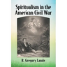 Spiritualism in the American Civil War