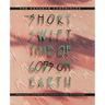 The Short, Swift Time of Gods on Earth: The Hohokam Chronicles