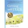Getting unSTUCK: Five Simple Steps to Emotional Well-Being