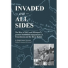 Invaded on All Sides: The War of 1812 and Michigan's greatest battlefield engagements at Frenchtown and the River Raisin