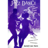 Jazz Dance: The Story of American Vernacular Dance