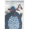 Turtle Lung Woman's Granddaughter
