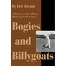 Bogies and Billygoats: A History of the Albany Municipal Golf Course